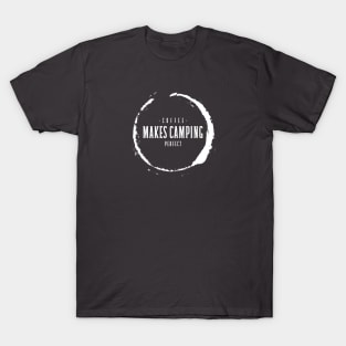 Coffee Makes Camping Perfect T-Shirt